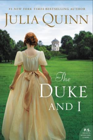 The Duke And I by Julia Quinn