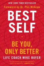 Best Self Be You Only Better