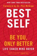Best Self Be You Only Better