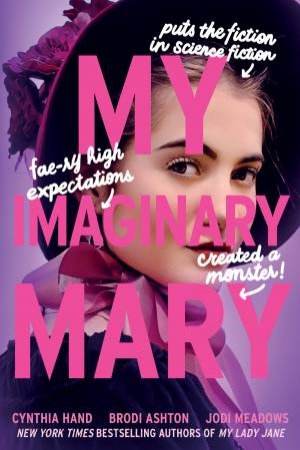 My Imaginary Mary by Brodi Ashton & Cynthia Hand & Jodi Meadows