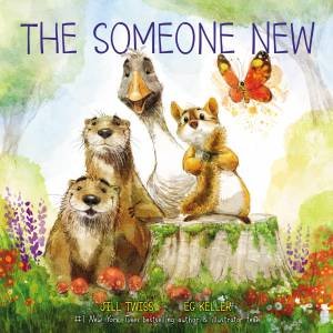 The Someone New by Jill Twiss & EG Keller