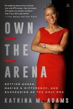 Own The Arena