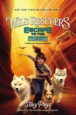 Wild Rescuers Escape To The Mesa
