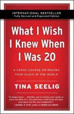 What I Wish I Knew When I Was 20  10th Anniversary Edition