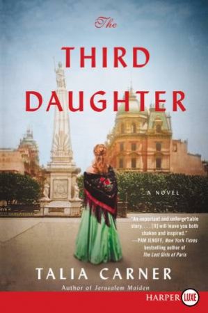 The Third Daughter (Large Print) by Talia Carner