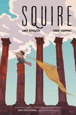 Squire by Nadia Shammas & Sara Alfageeh