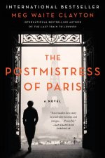 The Postmistress of Paris A Novel