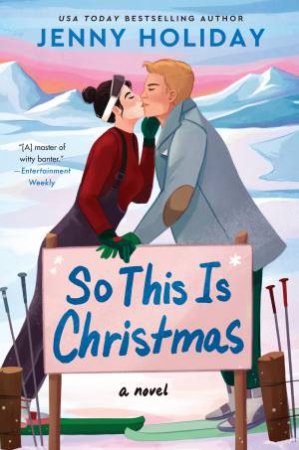 So This Is Christmas: A Novel by Jenny Holiday