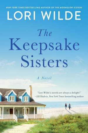 The Keepsake Sisters by Lori Wilde