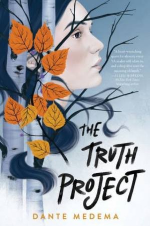 The Truth Project by Dante Medema