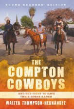 The Compton Cowboys Young Readers Edition