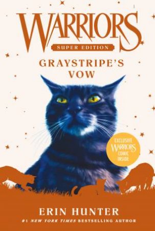 Graystripe's Vow by Erin Hunter