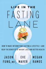 Life In The Fasting Lane