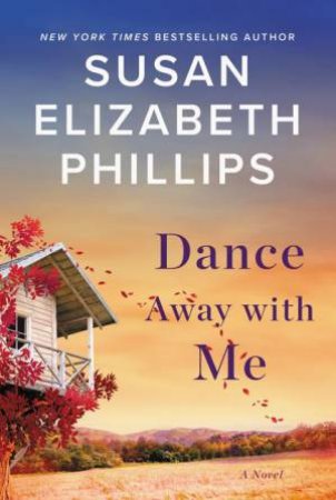Dance Away With Me by Susan Elizabeth Phillips