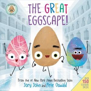 The Good Egg Presents: The Great Eggscape! by Jory John & Pete Oswald