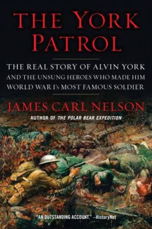 The York Patrol by James Carl Nelson