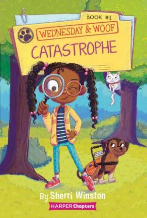 Catastrophe by Sherri Winston & Gladys Jose