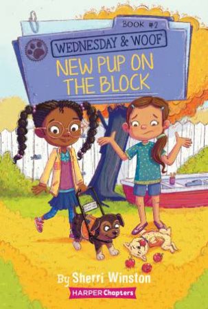 New Pup On The Block by Sherri Winston & Gladys Jose