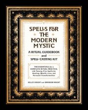 Spells For The Modern Mystic