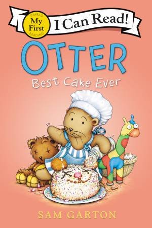Otter: Best Cake Ever by Sam Garton