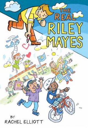 The Real Riley Mayes Graphic Novel by Rachel Elliott
