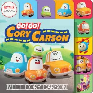 Go! Go! Cory Carson: Meet Cory Carson by Katrina Adams