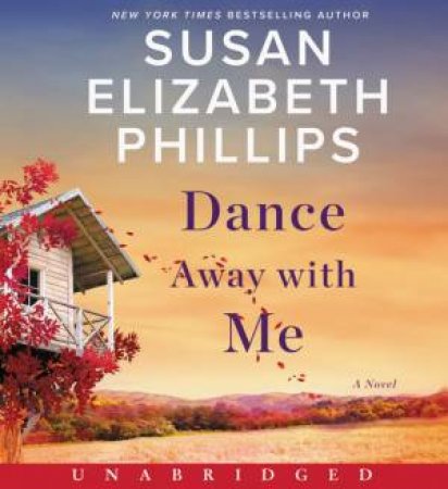 Dance Away With Me (CD) by Susan Elizabeth Phillips