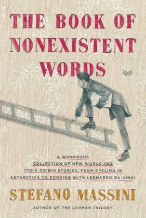 The Book Of Nonexistent Words by Stefano Massini