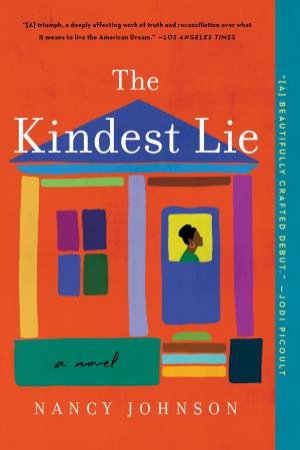 The Kindest Lie by Nancy E Johnson