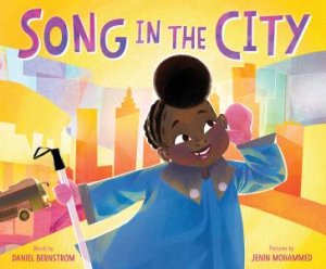 Song In The City by Daniel Bernstrom & Jenin Mohammed