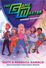 The Game Master Summer Schooled