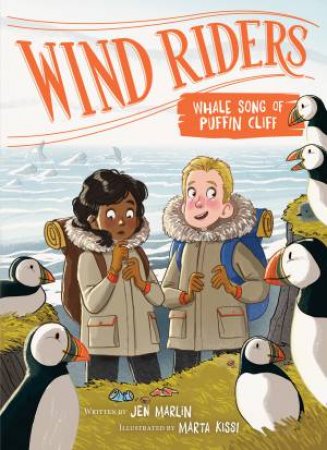 Wind Riders: Whale Song of Puffin Cliff by Jen Marlin & Marta Kissi