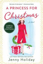 A Princess For Christmas Large Print