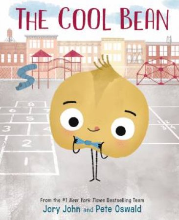 The Cool Bean by Jory John & Pete Oswald