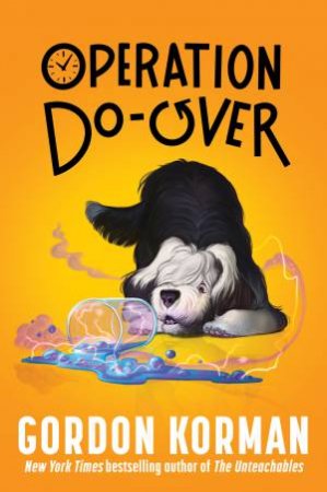 Operation Do-Over by Gordon Korman
