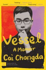 Vessel A Memoir