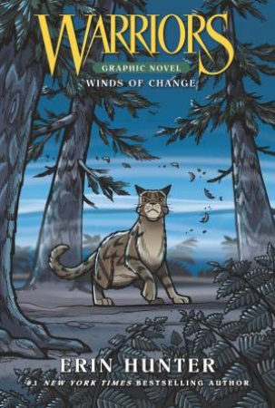 Warriors: Winds Of Change by Erin Hunter