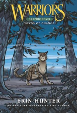 Warriors: Winds Of Change by Erin Hunter