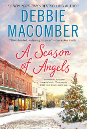 A Season Of Angels by Debbie Macomber