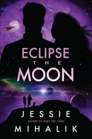 Eclipse The Moon by Jessie Mihalik