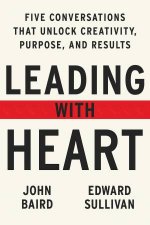 Leading With Heart