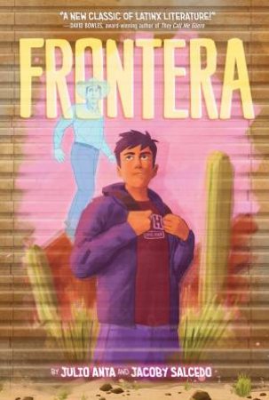 Frontera by Julio Anta & Jacoby Salcedo
