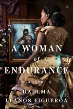 A Woman Of Endurance