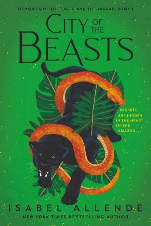 City Of The Beasts by Isabel Allende