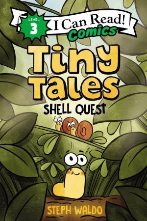 Tiny Tales: Shell Quest by Steph Waldo