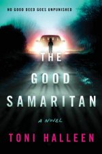 The Good Samaritan A Novel