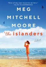 The Islanders A Novel