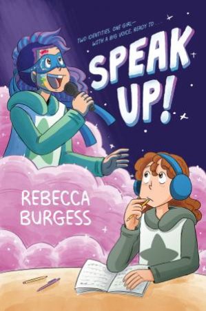 Speak Up! Graphic Novel by Rebecca Burgess