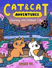 Cat  Cat Adventures Journey Into Unibear City
