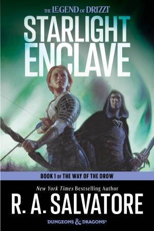 Starlight Enclave by R A Salvatore